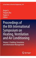 Proceedings of the 8th International Symposium on Heating, Ventilation and Air Conditioning