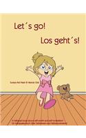 Let's go - Los geht's