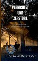 Vernichtet und zerstört (Green Valley Serie, Band 18)