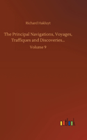 Principal Navigations, Voyages, Traffiques and Discoveries...: Volume 9