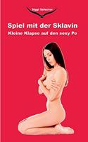 Spiel mit der Sklavin