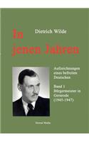In jenen Jahren
