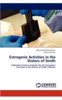 Estrogenic Activities in the Waters of Sindh