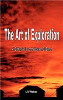 Art of Exploration