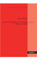 Zur Geschichte Des Gotischen Romans Von 1800 Bis 1830