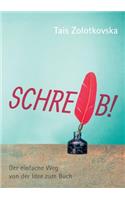 Schreib!