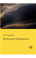 Die klassische Walpurgisnacht