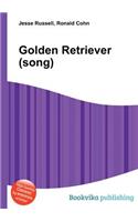 Golden Retriever (Song): (English)