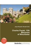 Charles Paulet, 13th Marquess of Winchester: (English)