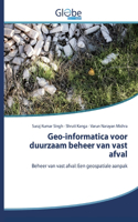 Geo-informatica voor duurzaam beheer van vast afval