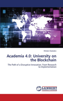 Academia 4.0: University on the Blockchain