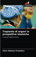 Trapianto di organi in prospettive islamiche
