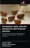 Variabilità delle attività biologiche dell'Argania spinosa