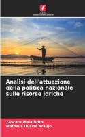 Analisi dell'attuazione della politica nazionale sulle risorse idriche