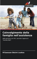 Coinvolgimento della famiglia nell'assistenza