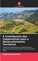 A Contribuição das Cooperativas para o Desenvolvimento Territorial