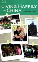 Living Happily in China