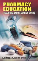 Pharmacy Education: Teaching And Research Guide