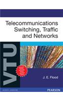 Telecommunication Switching, Traffic and Networks