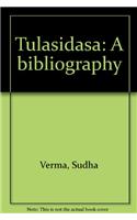 Tulasidasa: A Bibliography
