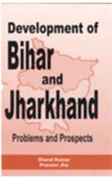 Development Of Bihar And Jharkhand