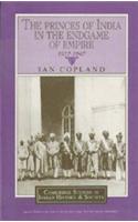 The Princes of India in the Endgame of Empire, 1917-1947