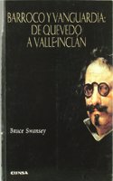 Barroco y vanguardia: De Quevedo a Valle-Inclan (Anejos de perinola) (Spanish Edition)