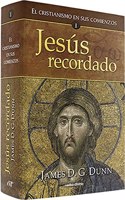 Jesus recordado: El cristianismo en sus comienzos (I)