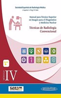 Modulo IV. Tecnicas en Radiologia Convencional