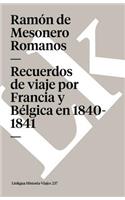 Recuerdos de viaje por Francia y Bélgica en 1840-1841