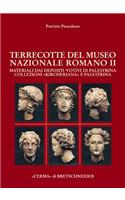 Le Terrecotte del Museo Nazionale Romano II