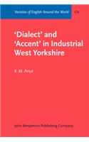 'Dialect' and 'Accent' in Industrial West Yorkshire