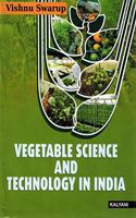 Vegetable Science and Technology in India