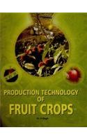 Production Technology of Fruit Crops