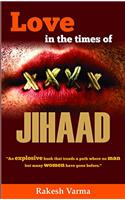 Love in the times of JIHAD