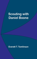 Scouting with Daniel Boone