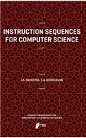 Instruction Sequences for Computer Science