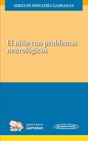 El Nino con Problemas Neurologicos: Series de Pediatria Garrahan