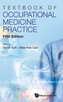 Textbook of Occupational Medicine Practice (Fifth Edition)