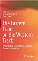 Eastern Train on the Western Track