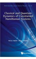 Classical & Quantum Dynamics Of... (V81)