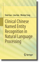 Clinical Chinese Named Entity Recognition in Natural Language Processing