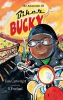 The Adventures of Biker Bucky