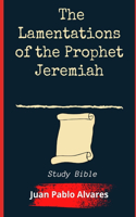 The Lamentations of the Prophet Jeremiah