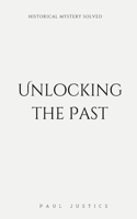 Unlocking the Past