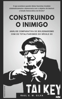 A Construção Do Inimigo