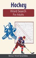 Hockey Word Search For Adults: Medium Difficulty Puzzle Book in Large Print for Hockey Fans