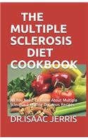 The Multiple Sclerosis Diet Cookbook