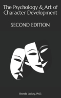 The Psychology & Art of Character Development