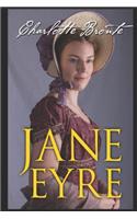 Jane Eyre: "The Annotated & Unabridged Version" (Romantic Novel)